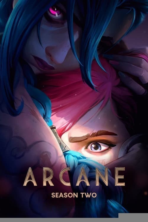 Xem phim Arcane - Mùa 2 (Lồng Tiếng)