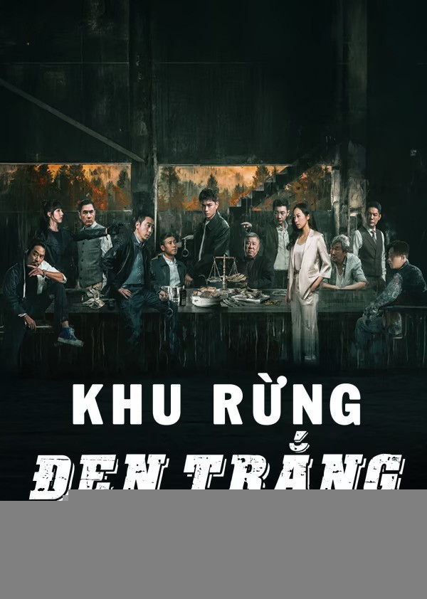 Xem phim Khu Rừng Đen Trắng