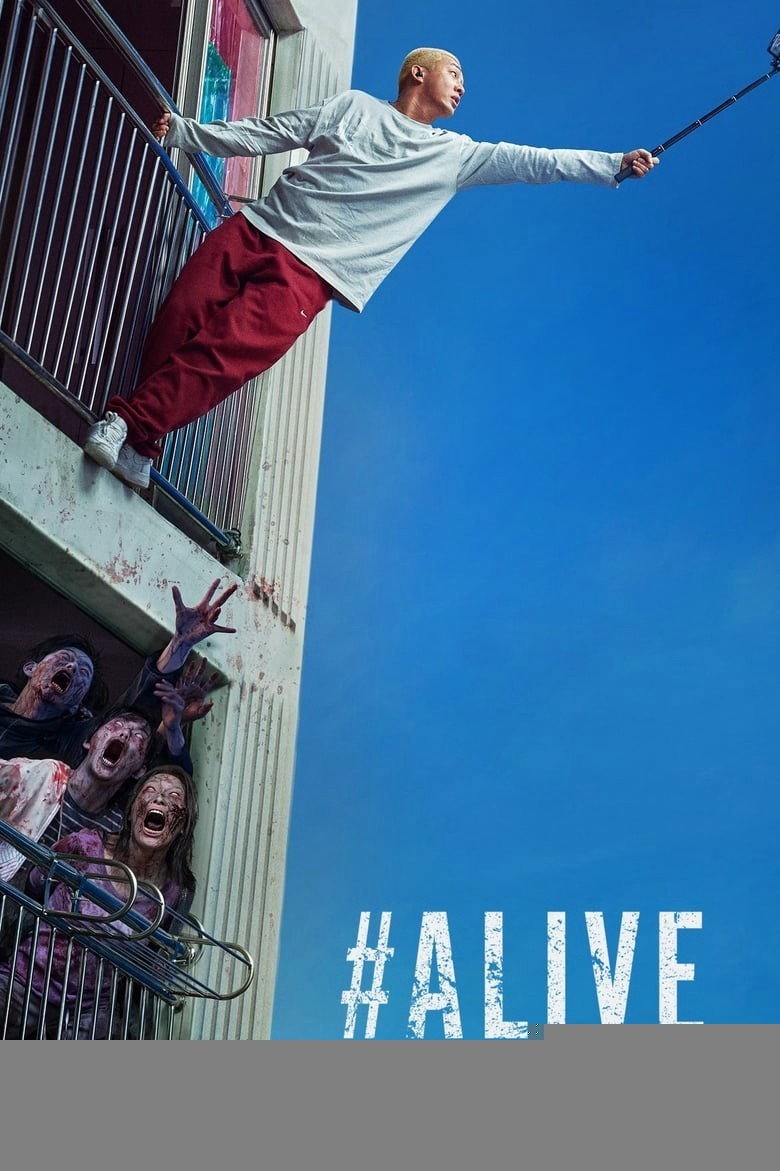 Xem phim #Alive: Tôi còn sống