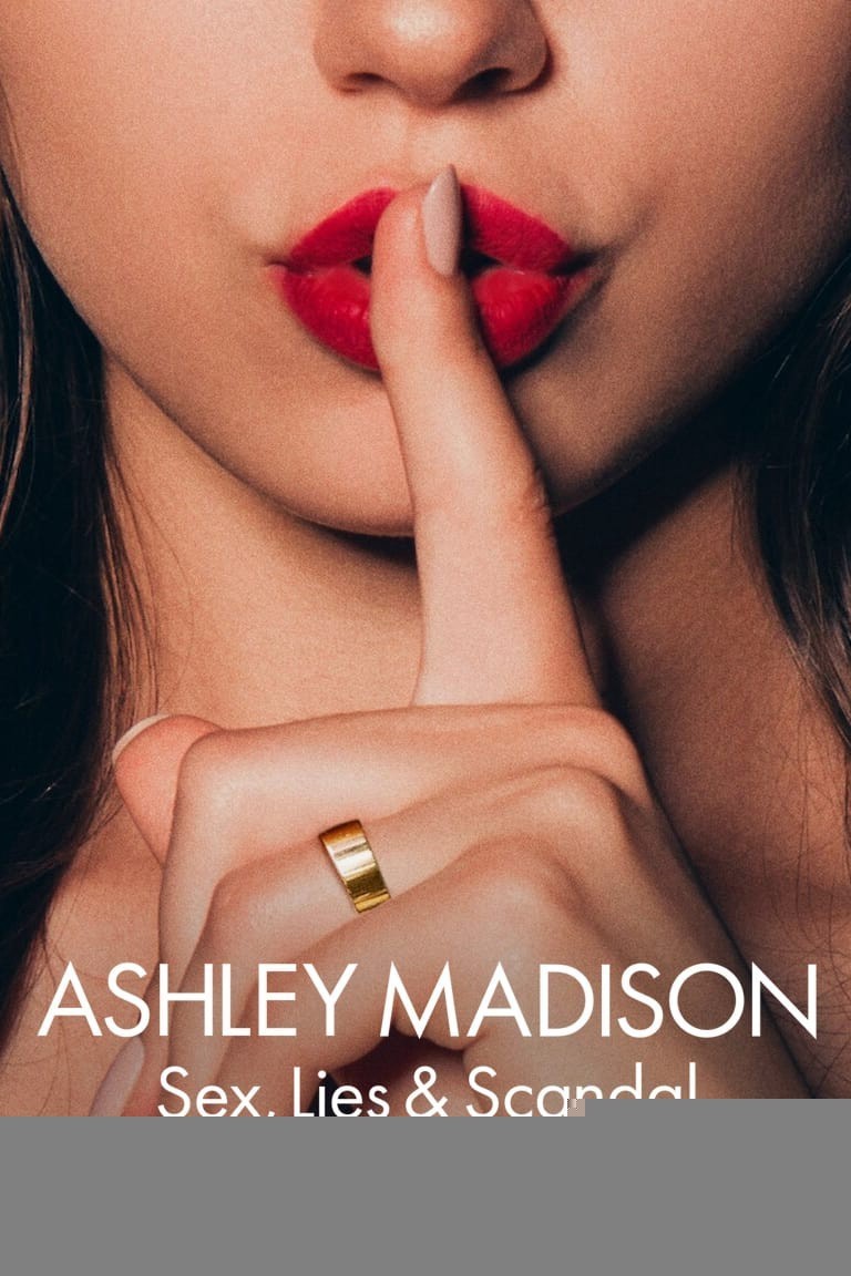 Xem phim Ashley Madison: Tình dục, lừa dối và bê bối