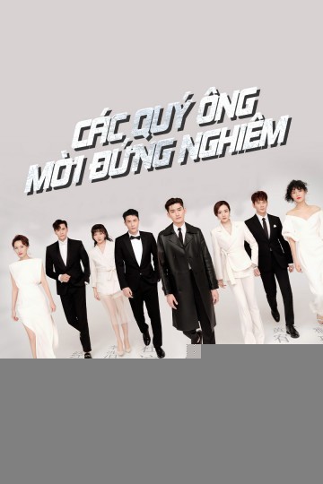 Xem phim Các Quý Ông, Mời Đứng Nghiêm