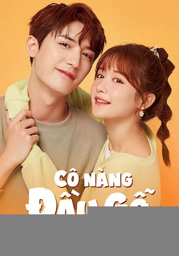 Xem phim Cô Nàng Đầu Gỗ