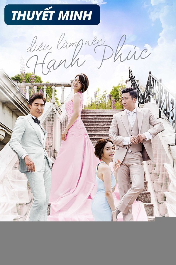Xem phim Điều Làm Nên Hạnh Phúc