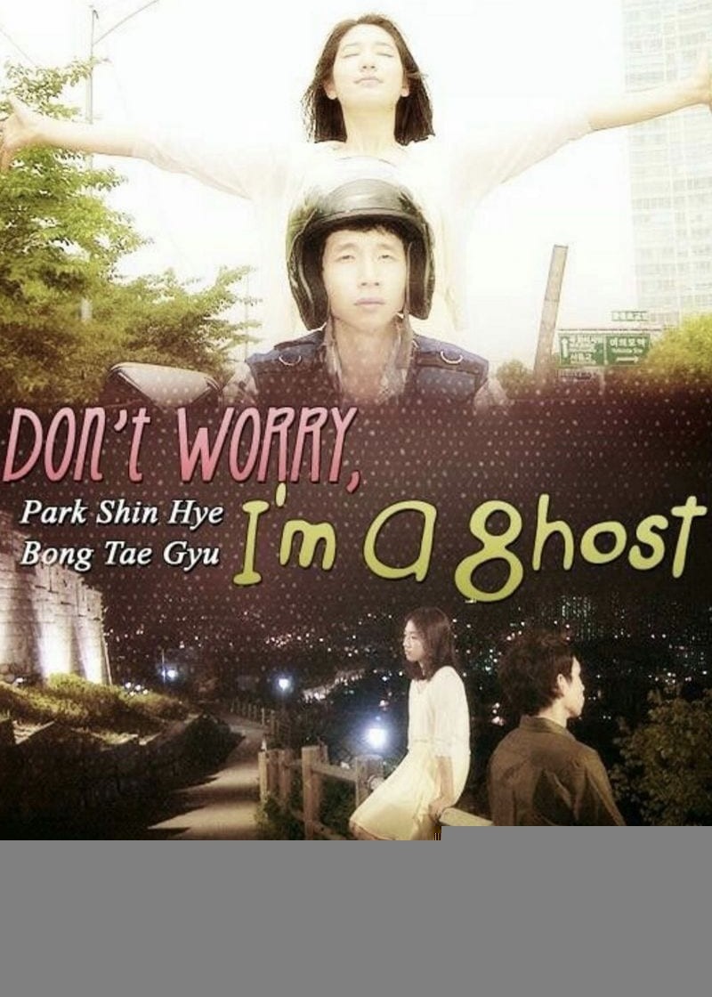 Xem phim Don't Worry, I'm a Ghost