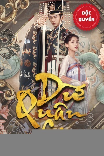 Xem phim Dữ Quân Ca