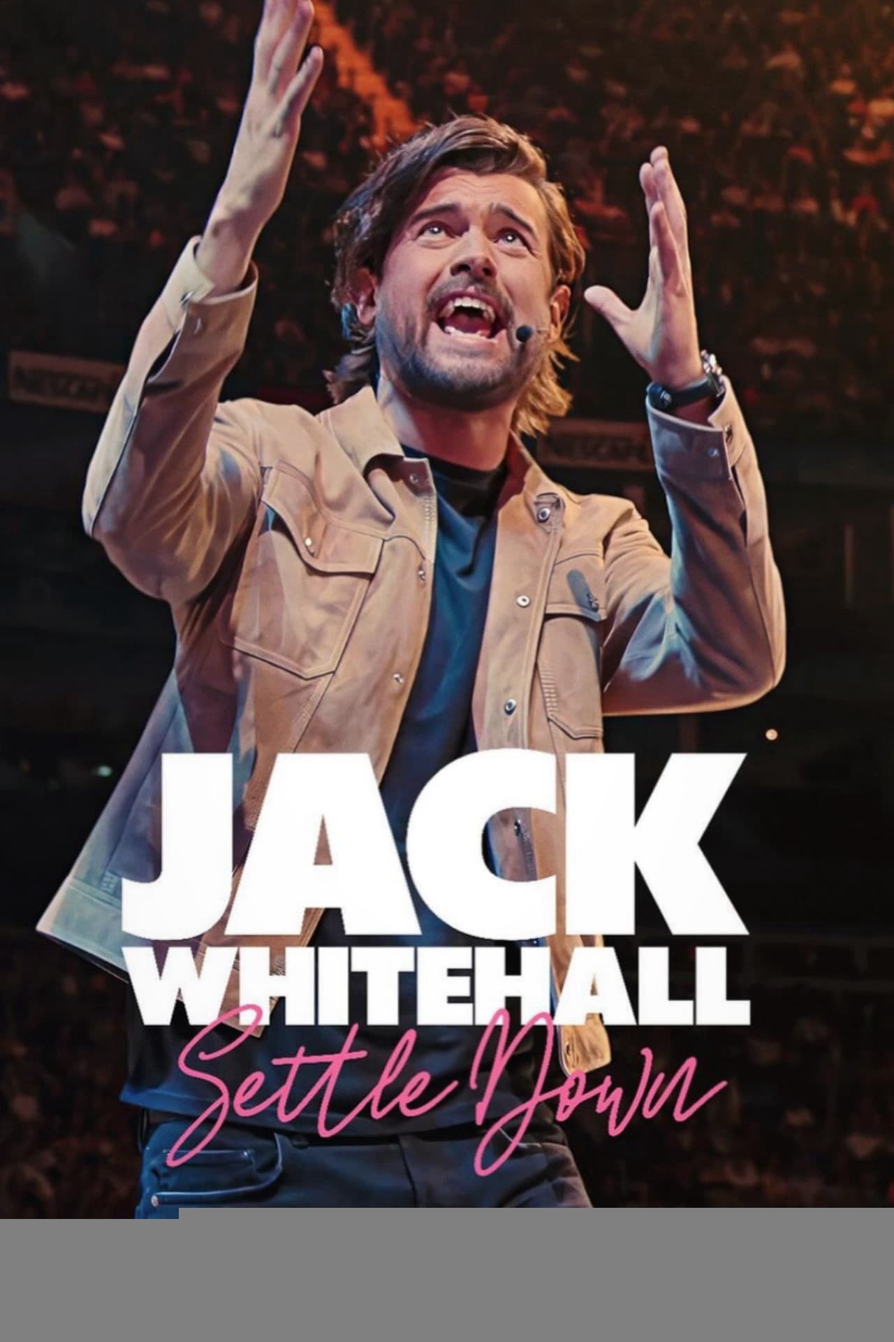 Xem phim Jack Whitehall: Settle Down