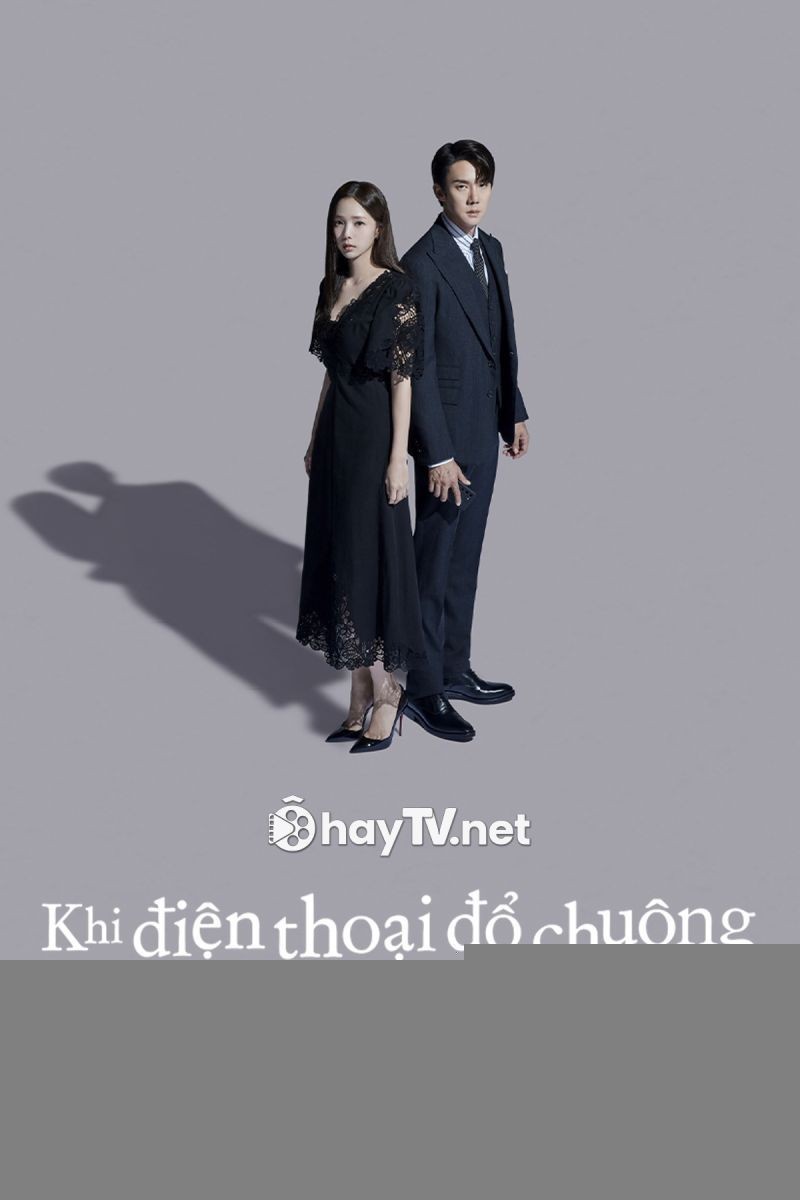 Xem phim Khi Điện Thoại Đổ Chuông (Thuyết Minh)