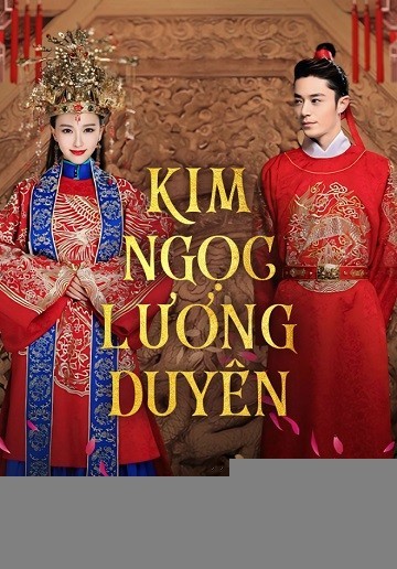 Xem phim Kim Ngọc Lương Duyên