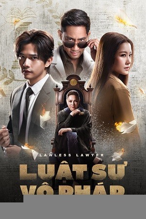 Xem phim Luật Sư Vô Pháp (Bản Thái)