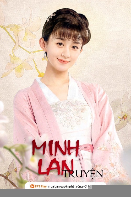 Xem phim Minh Lan Truyện