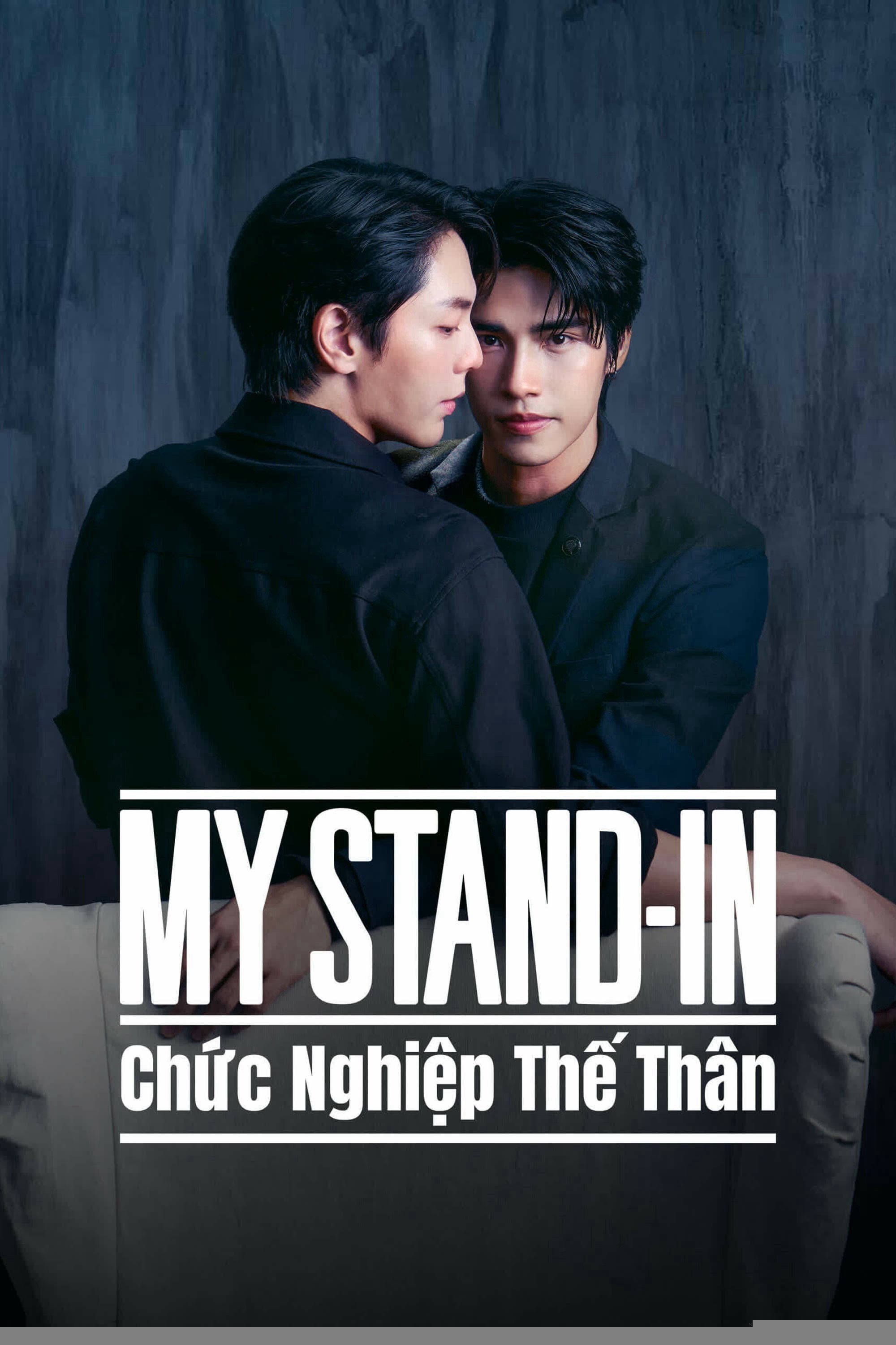 Xem phim MY STAND-IN: Chức Nghiệp Thế Thân
