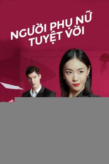 Xem phim Người Phụ Nữ Tuyệt Vời