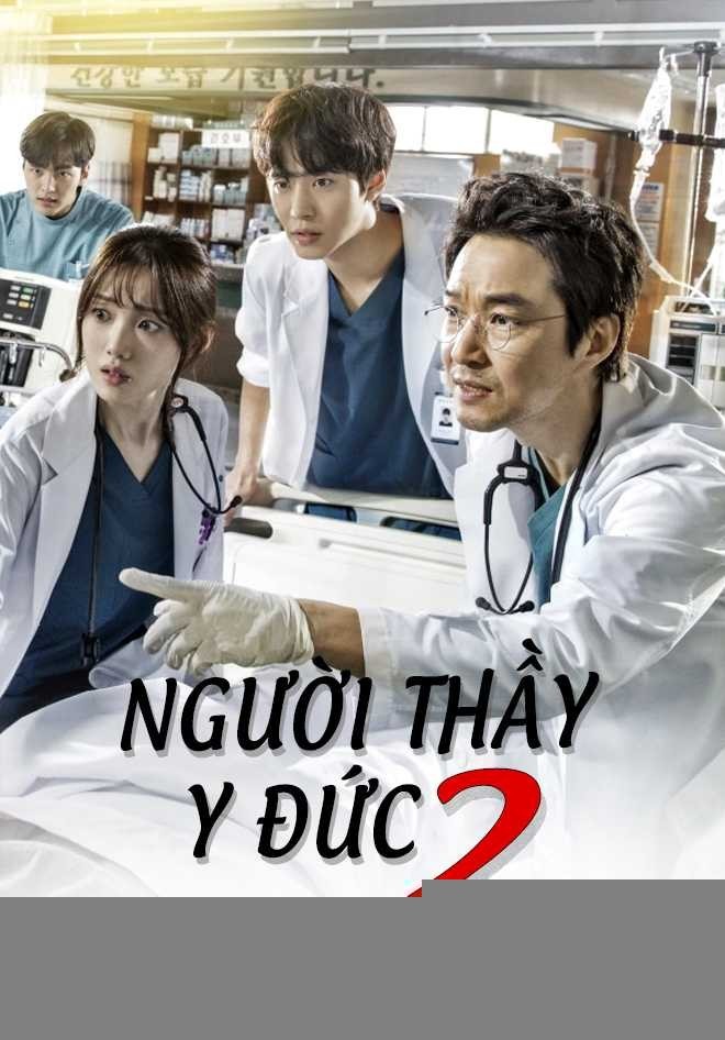 Xem phim Người Thầy Y Đức 2