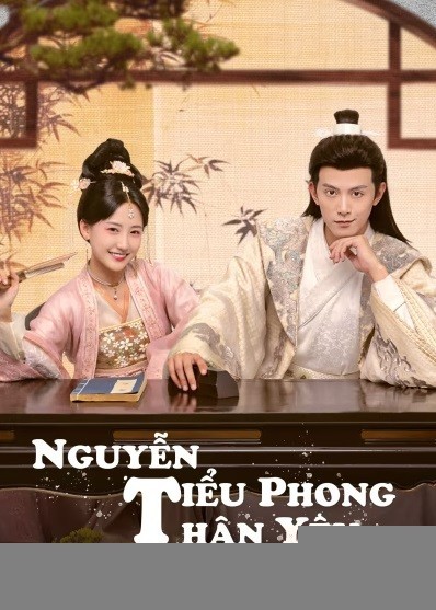 Xem phim Nguyễn Tiểu Phong Thân Yêu
