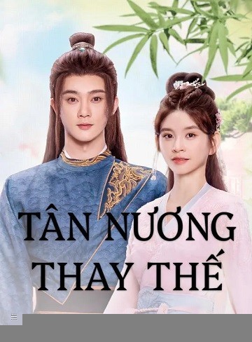Xem phim Tân Nương Thay Thế