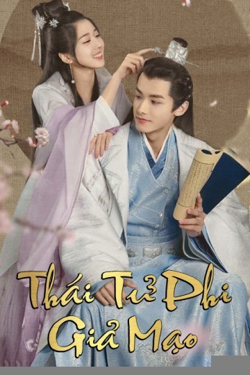 Xem phim Thái Tử Phi Giả Mạo
