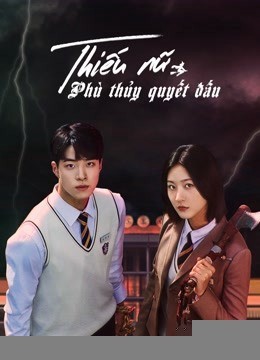 Xem phim Thiếu Nữ Phù Thủy Quyết Đấu