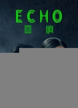 Xem phim Tiếng Vọng