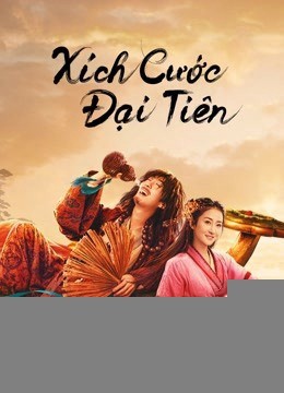 Xem phim Xích Cước Đại Tiên